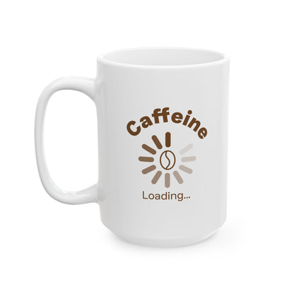 Caffeine Loading Ceramic Mug | Coffee Bean Design, For Coffee Lovers, Fun Gift Idea For Any Ocasion