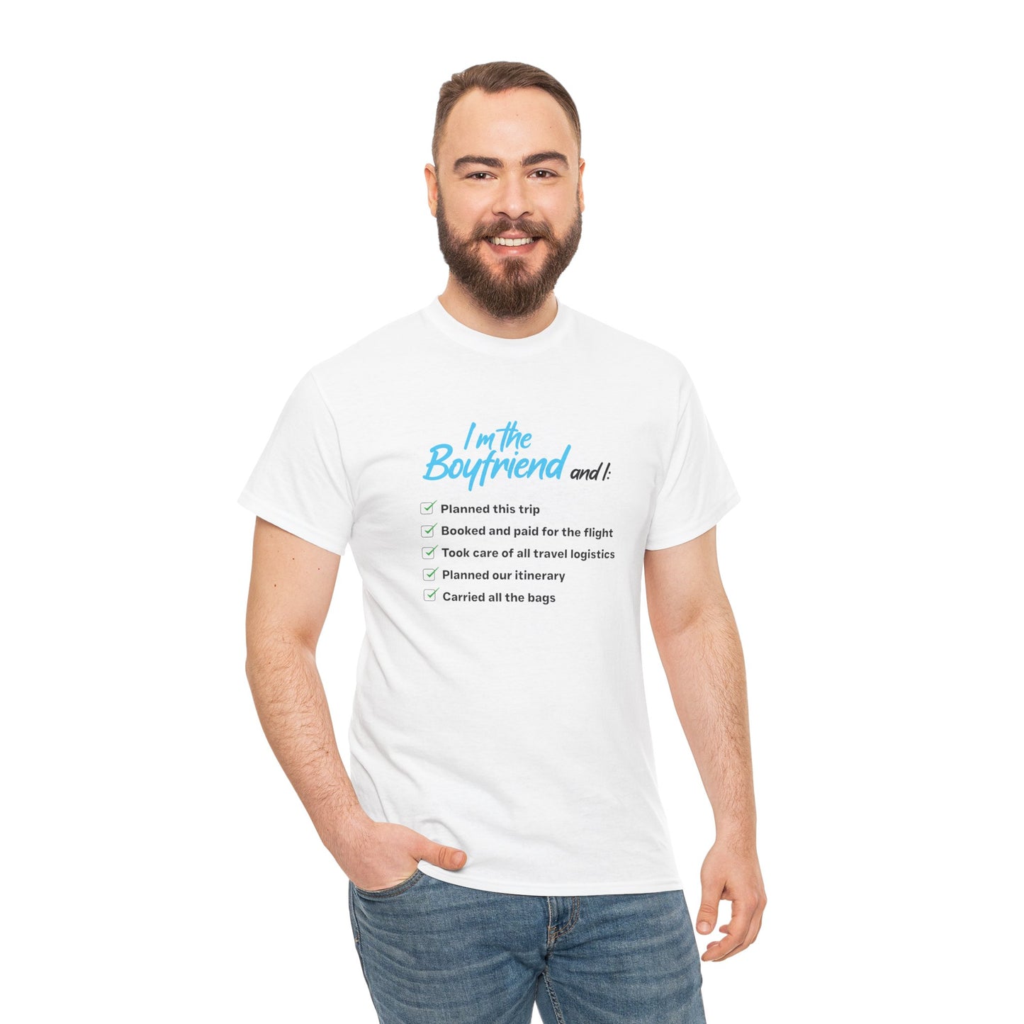 I Am the Boyfriend T-Shirt | Playful Couple's Set