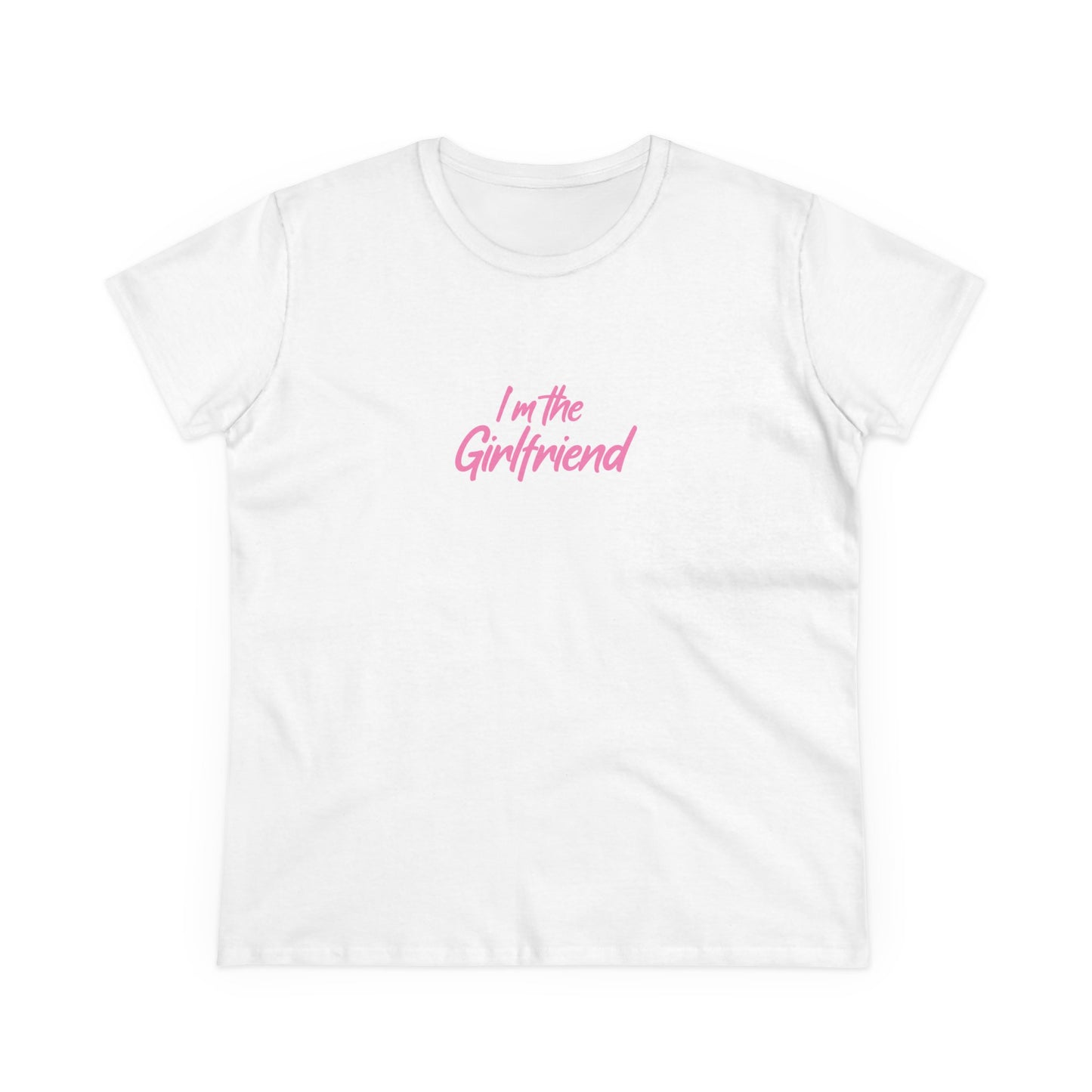 I Am the Girlfriend T-Shirt | Playful Couple's Set