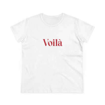 "Voila" French-Inspired Women's T-Shirt