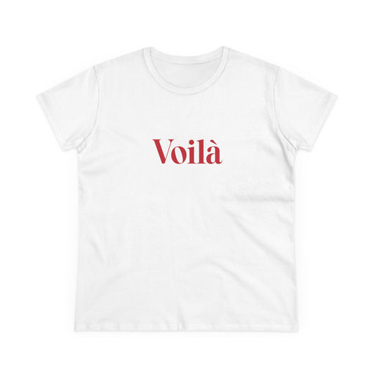 "Voila" French-Inspired Women's T-Shirt