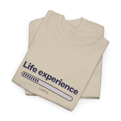 Life Experience Progress Unisex Shirt | Fun Reflective Graphic for Goals and Growth, Fun Gift Idea